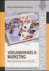 Rechtliche Aspekte des Marketing im Versandhandel